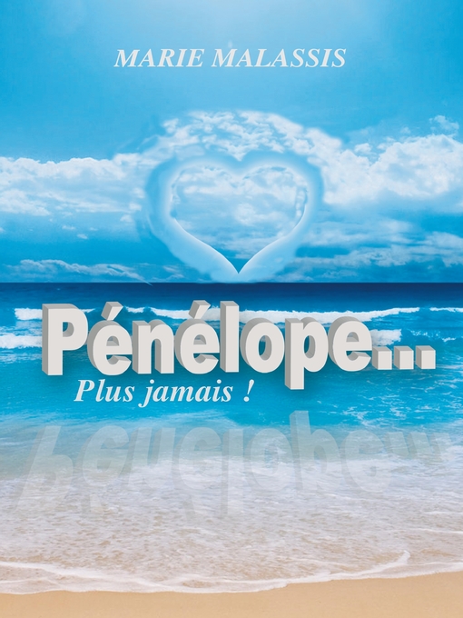 Cover image for Pénélope... Plus jamais !